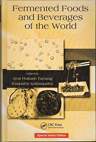Fermented Foods And Beverages Of The World TAMANG ET AL Books