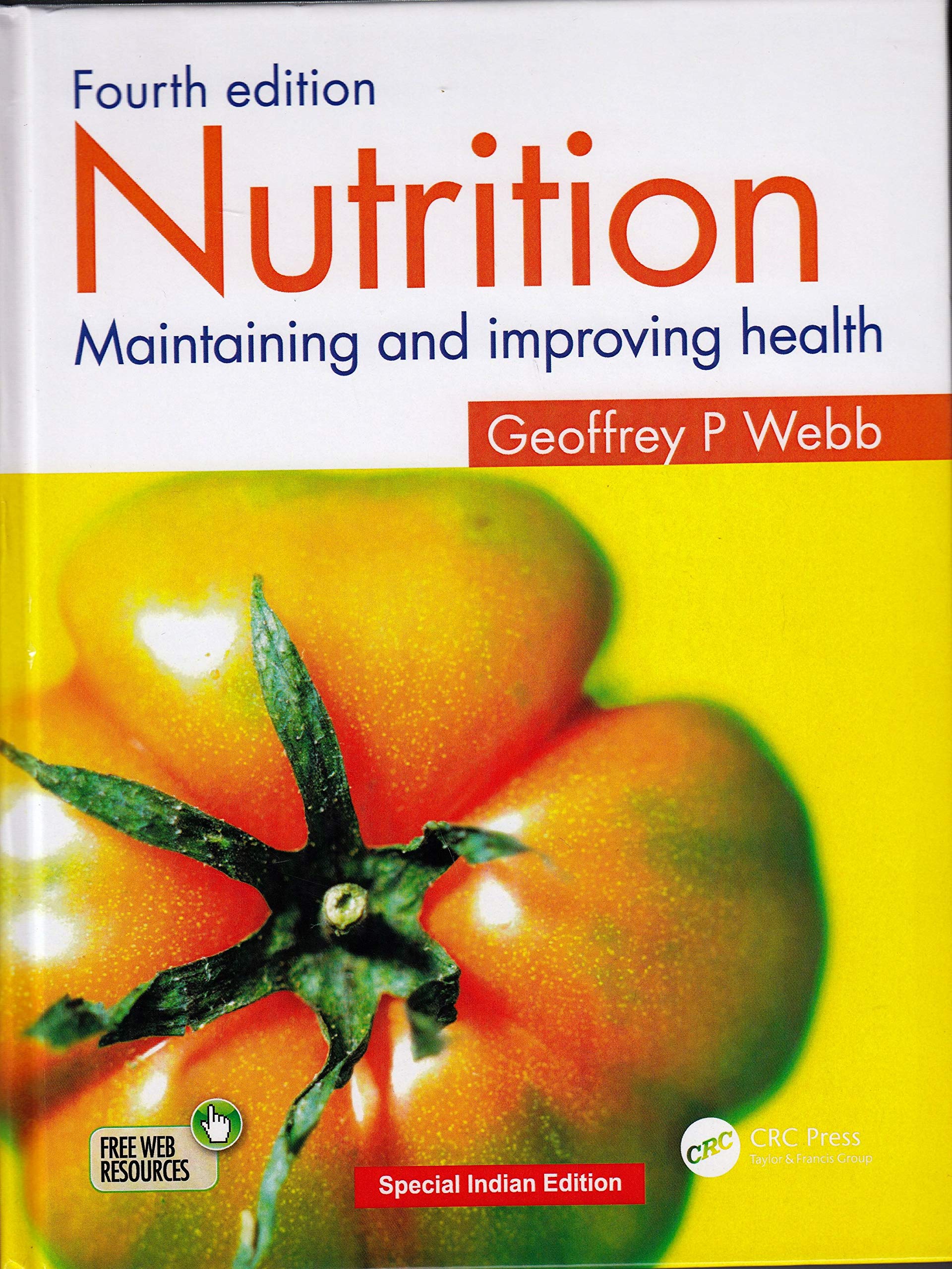 NUTRITION MAINTAINING AND IMPROVING HEALTH 4TH EDITION Books