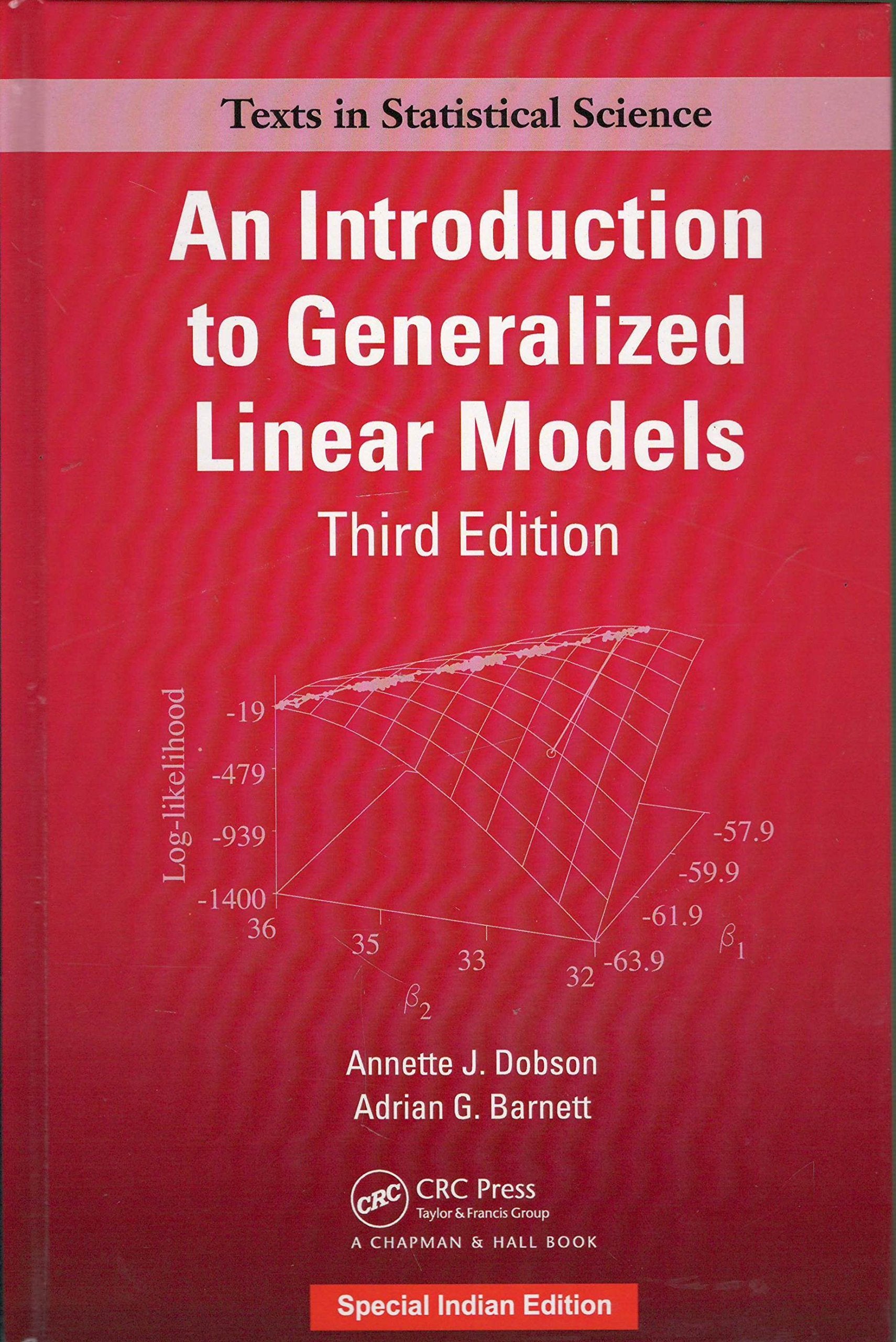An Introduction To Generalized Linear Models (3rd Edition) Annette J. Dobson Books