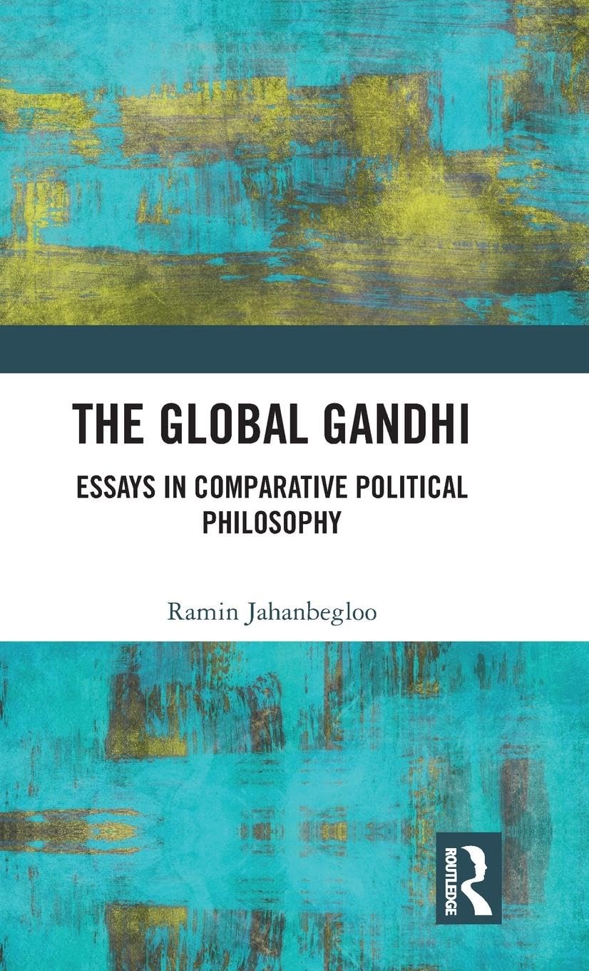 The Global Gandhi Philosophy