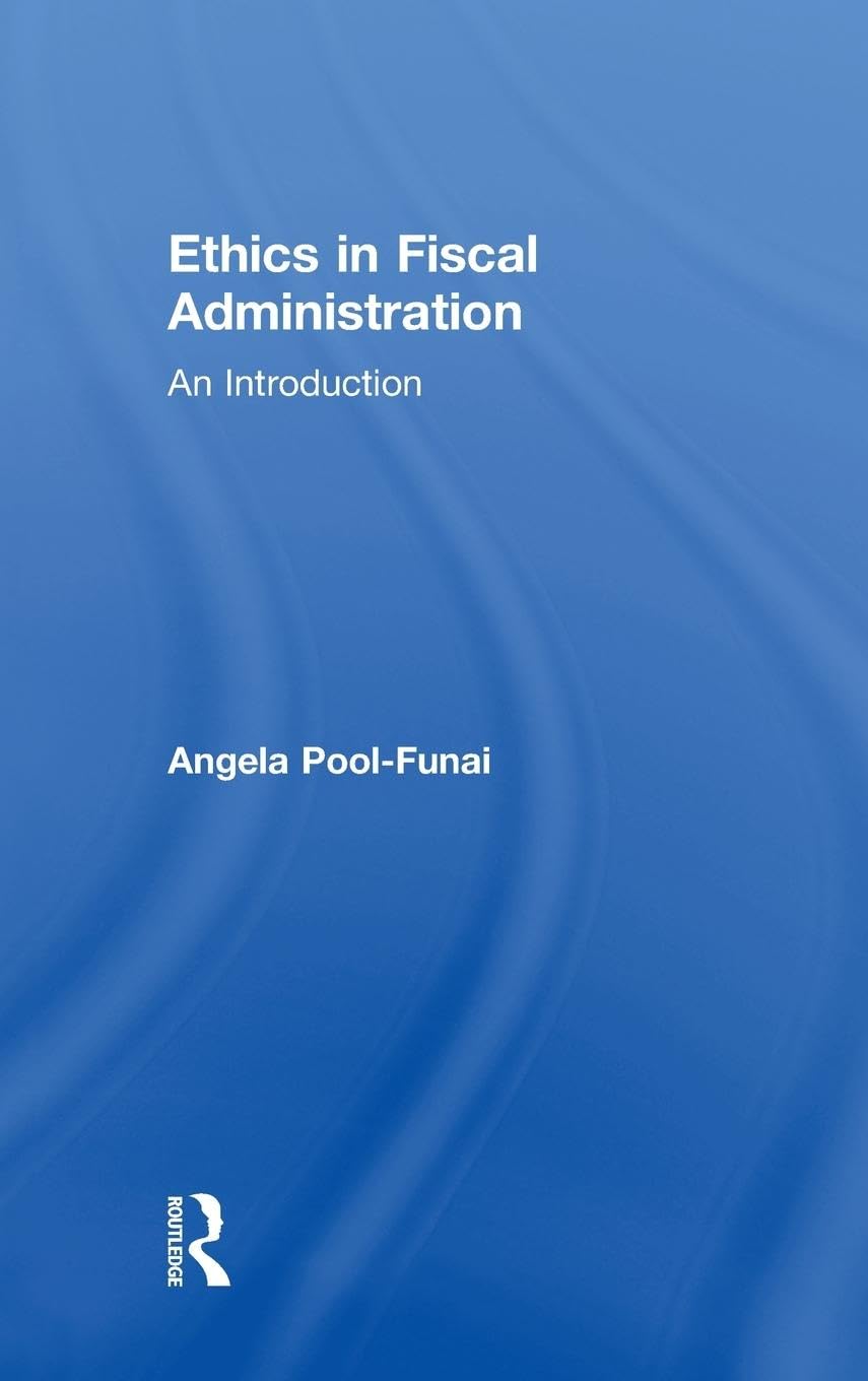 Product Image: Ethics in Fiscal Administration