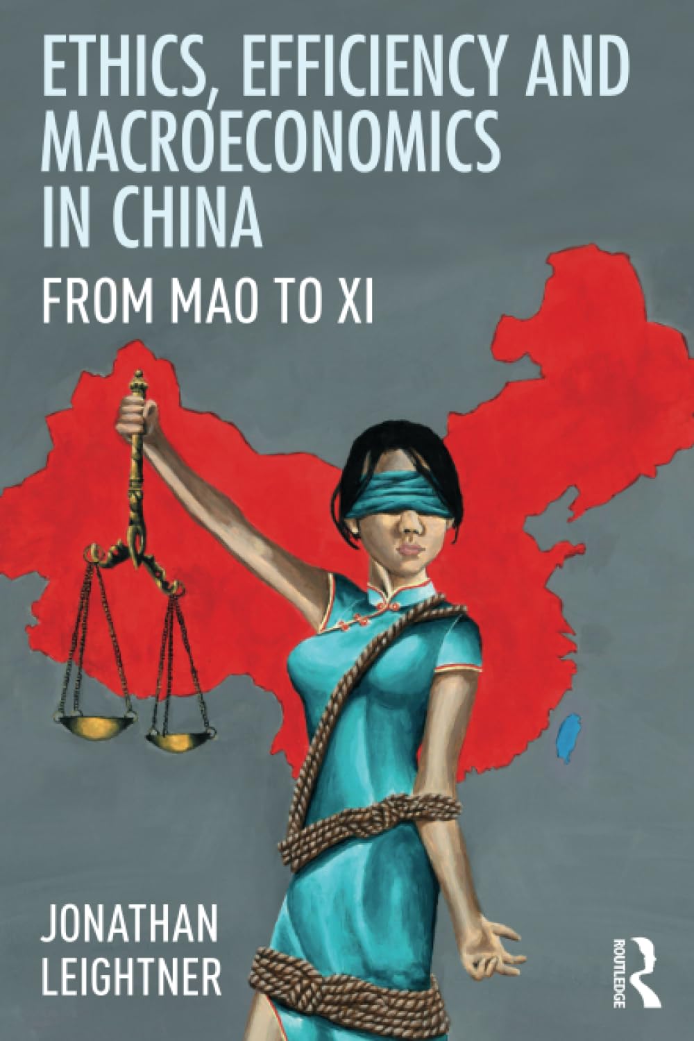 Ethics, Efficiency and Macroeconomics in China: From Mao to XI Business, Finance & Career