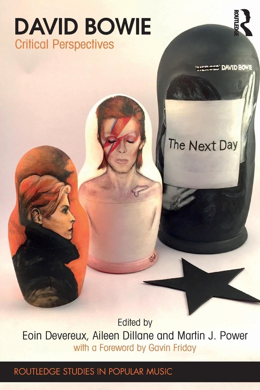 David Bowie: Critical Perspectives (Routledge Studies in Popular Music) Books