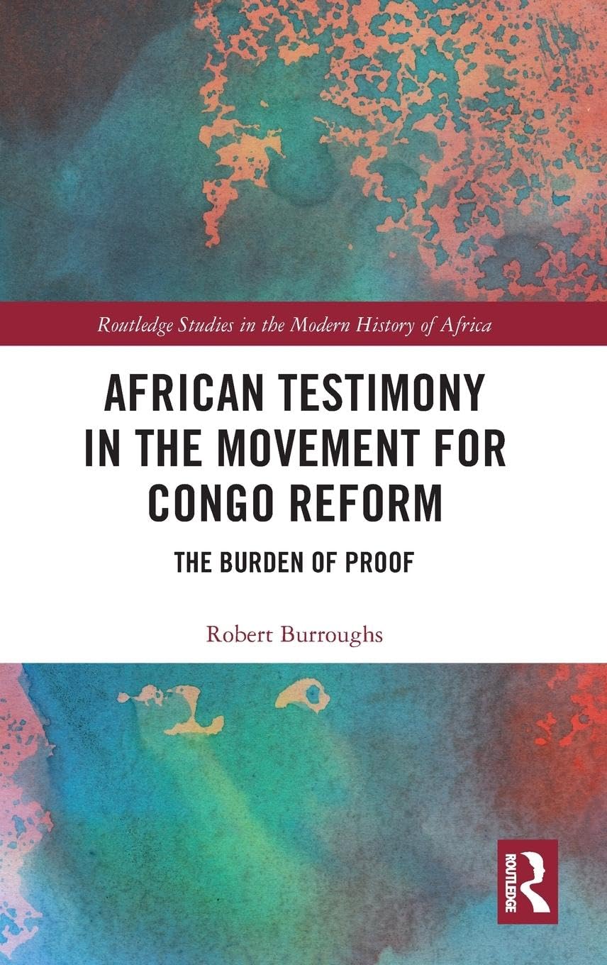 African Testimony in the Movement for Congo Reform Social Sciences