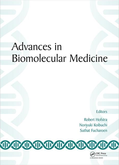 Advances in Biomolecular Medicine: Proceedings of the 4th BIBMC (Bandung International Biomolecular Medicine Conference) 2016 and the 2nd ACMM (ASEAN ... West Java, Indonesia, October 4-6, 2016 Medicine