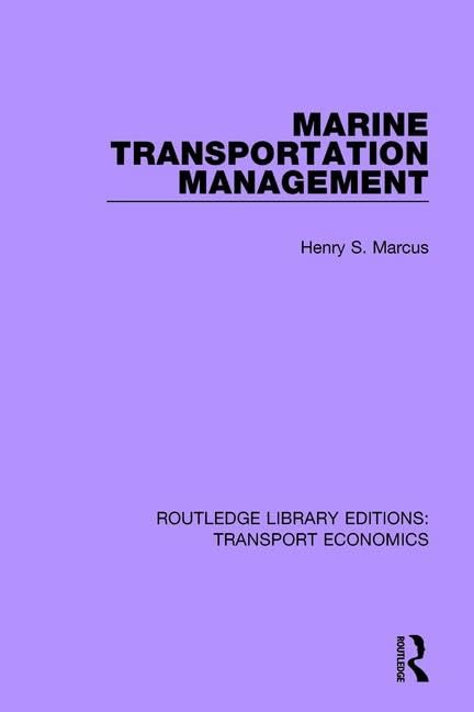 Marine Transportation Management (Routledge Library Editions: Transport Economics, Band 15) Business, Finance & Career
