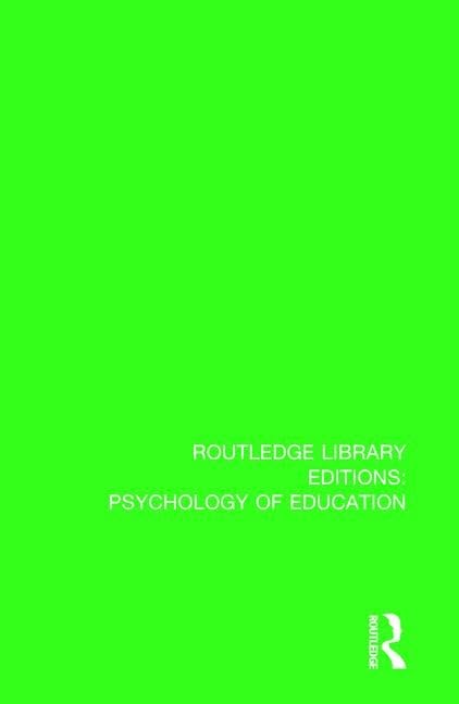 Learning Theory and Behaviour Modification (Routledge Library Editions: Psychology of Education, Band 47) Psychology