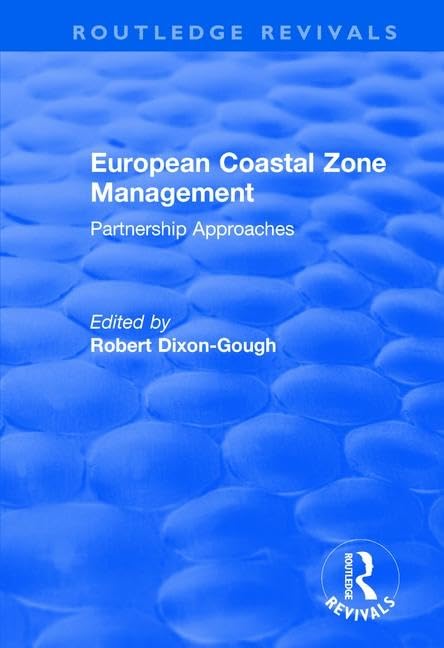 European Coastal Zone Management: Partnership Approaches (Routledge Revivals) Business, Finance & Career