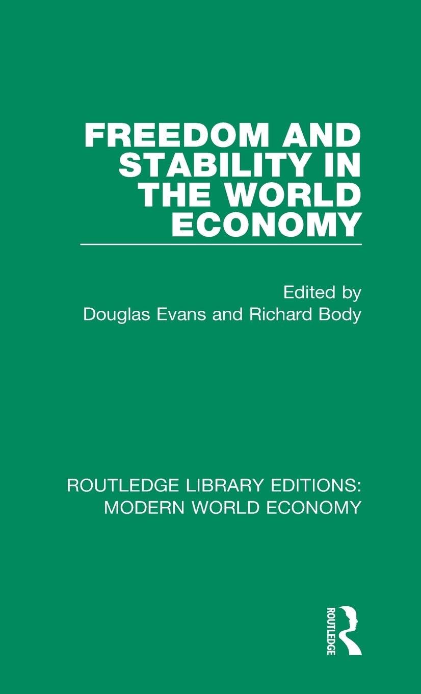 Freedom and Stability in the World Economy Social Sciences