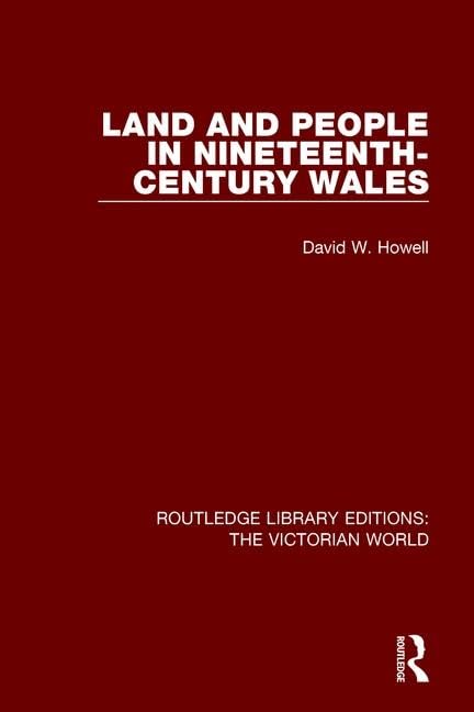 Land and People in Nineteenth-Century Wales Business, Finance & Career