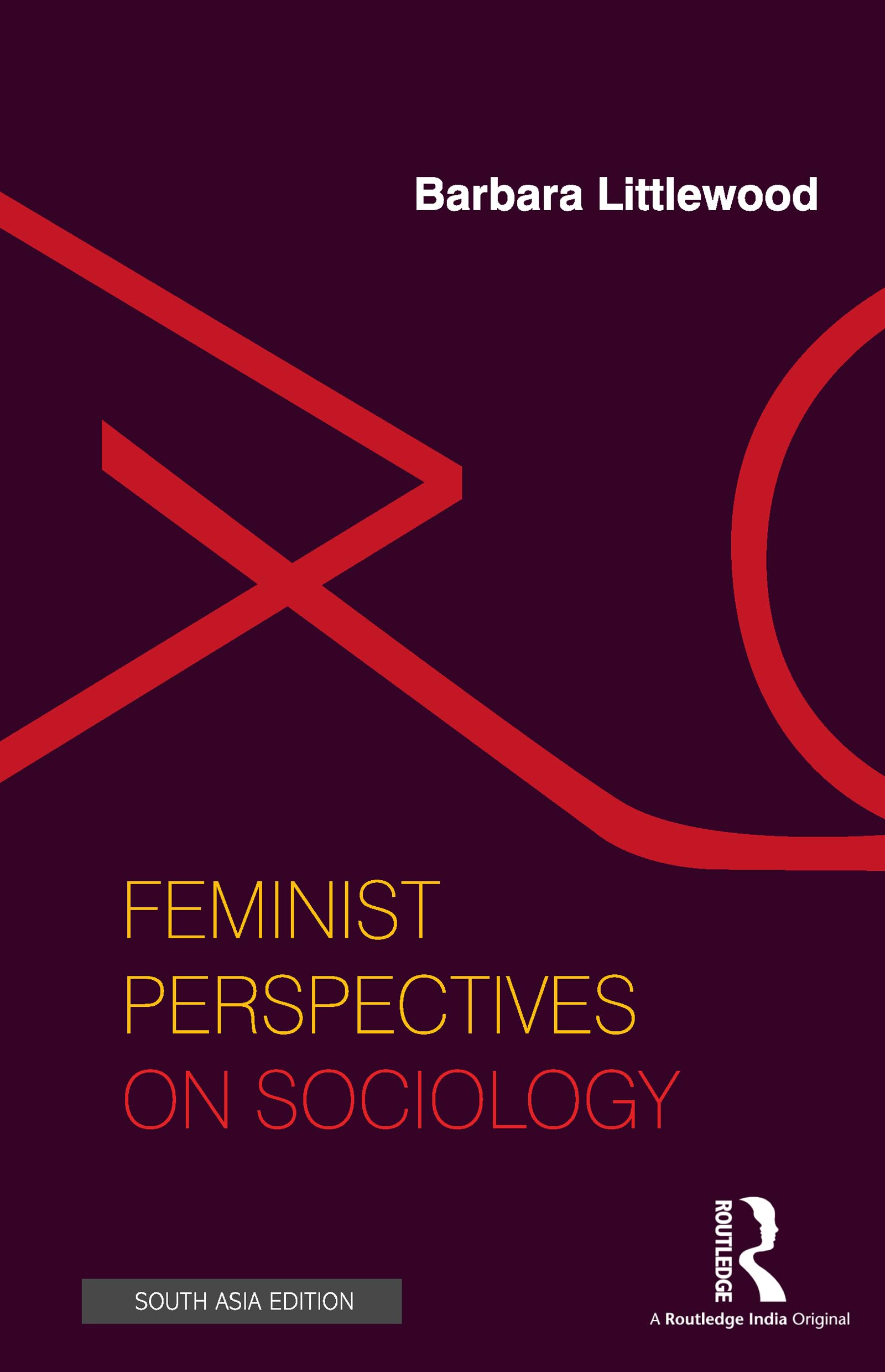 Feminist Perspectives On Sociology Barbara Littlewood Books