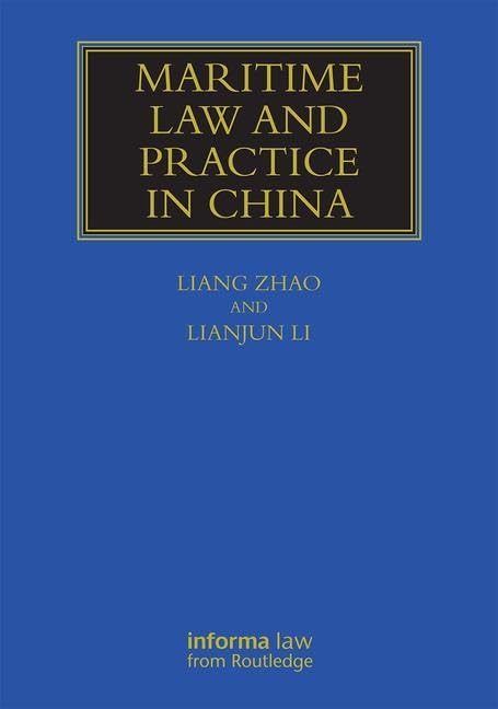 Maritime Law and Practice in China (Maritime and Transport Law Library) Law