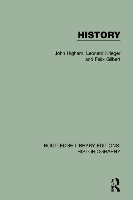 History (31) (Routledge Library Editions: Historiography, 31, Band 31) Politics & History