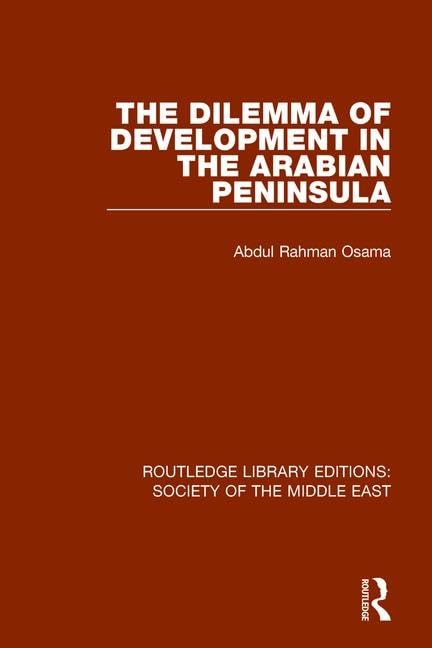 The Dilemma of Development in the Arabian Peninsula Social Sciences