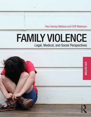 Family Violence: Legal, Medical, and Social Perspectives Partnership & Love