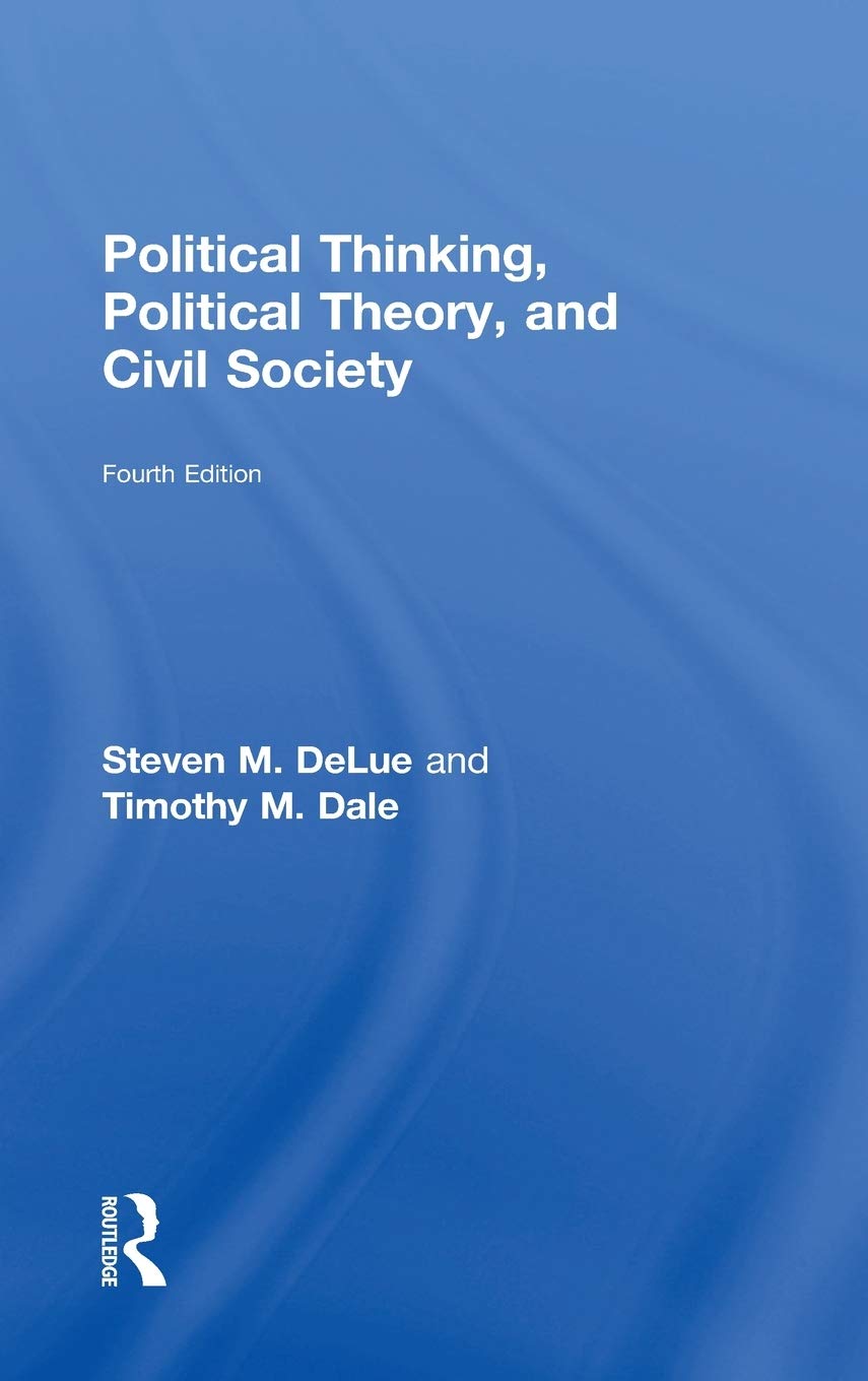 Political Thinking, Political Theory, and Civil Society Philosophy