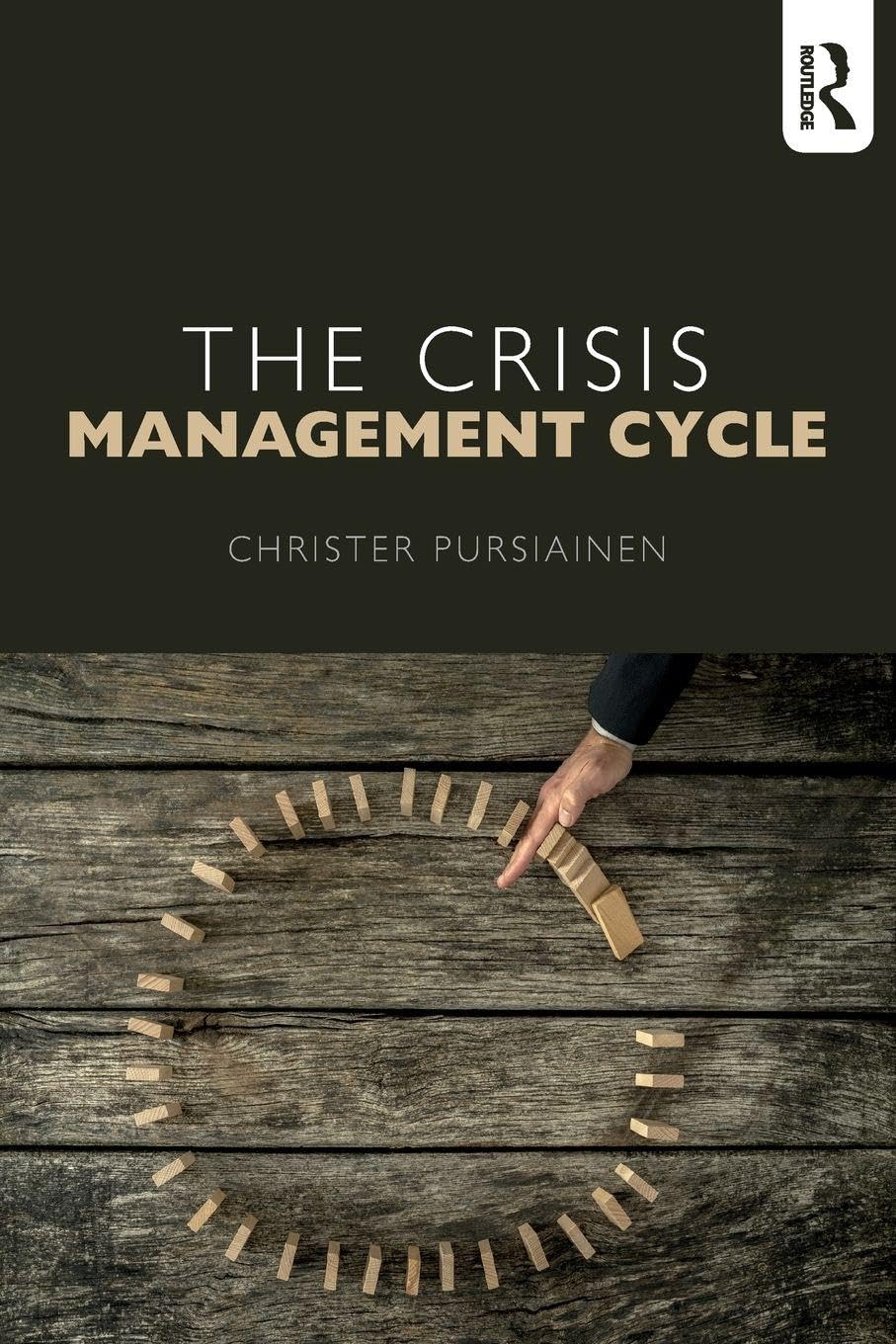 The Crisis Management Cycle Social Sciences