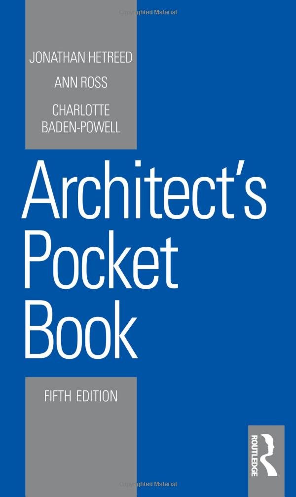 Architect's Pocket Book (Routledge Pocket Books) Business, Finance & Career