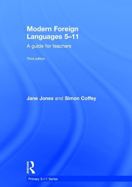 Modern Foreign Languages 5-11: A Guide for Teachers (Primary 5-11) Social Sciences