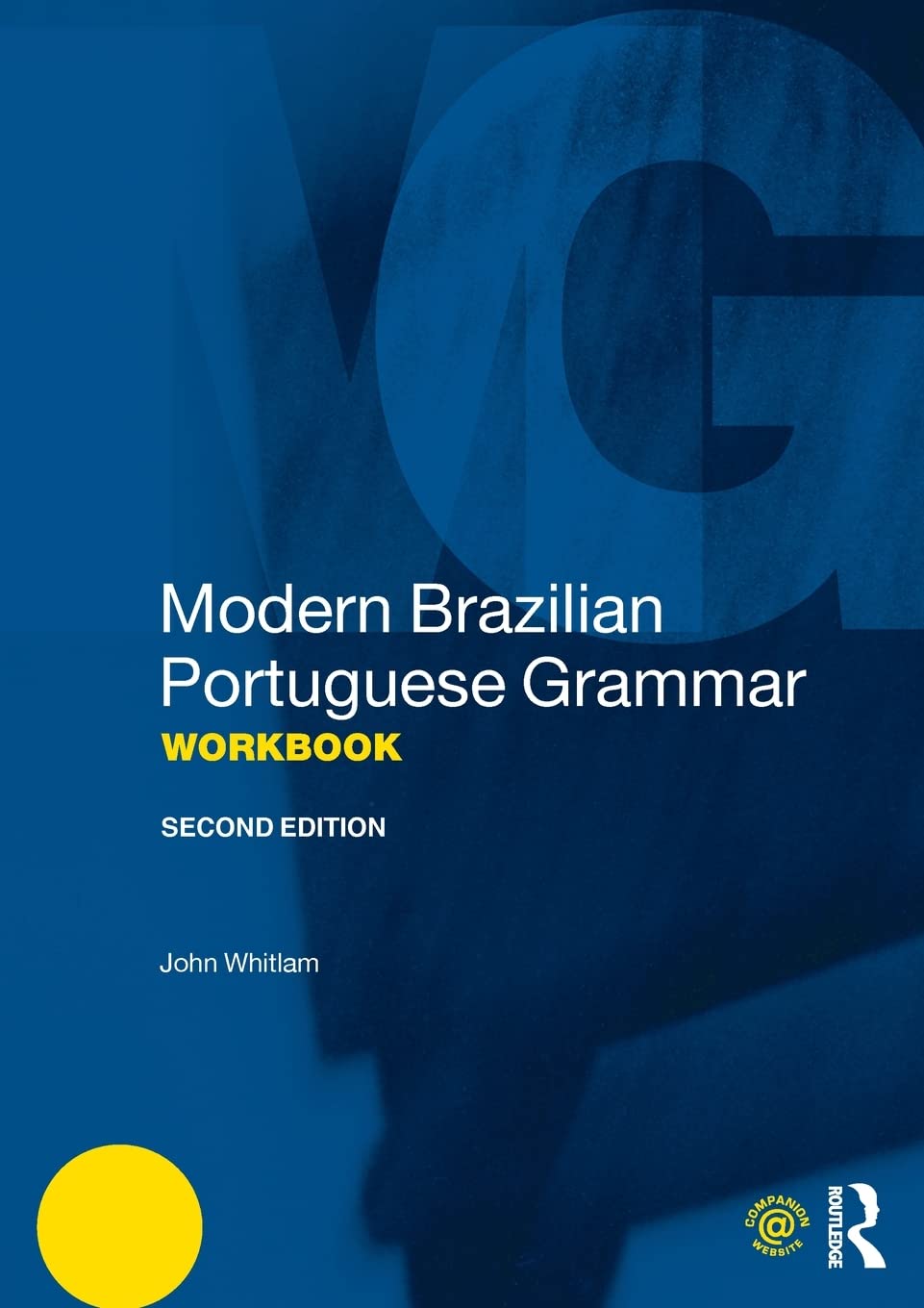 Modern Brazilian Portuguese Grammar Workbook book