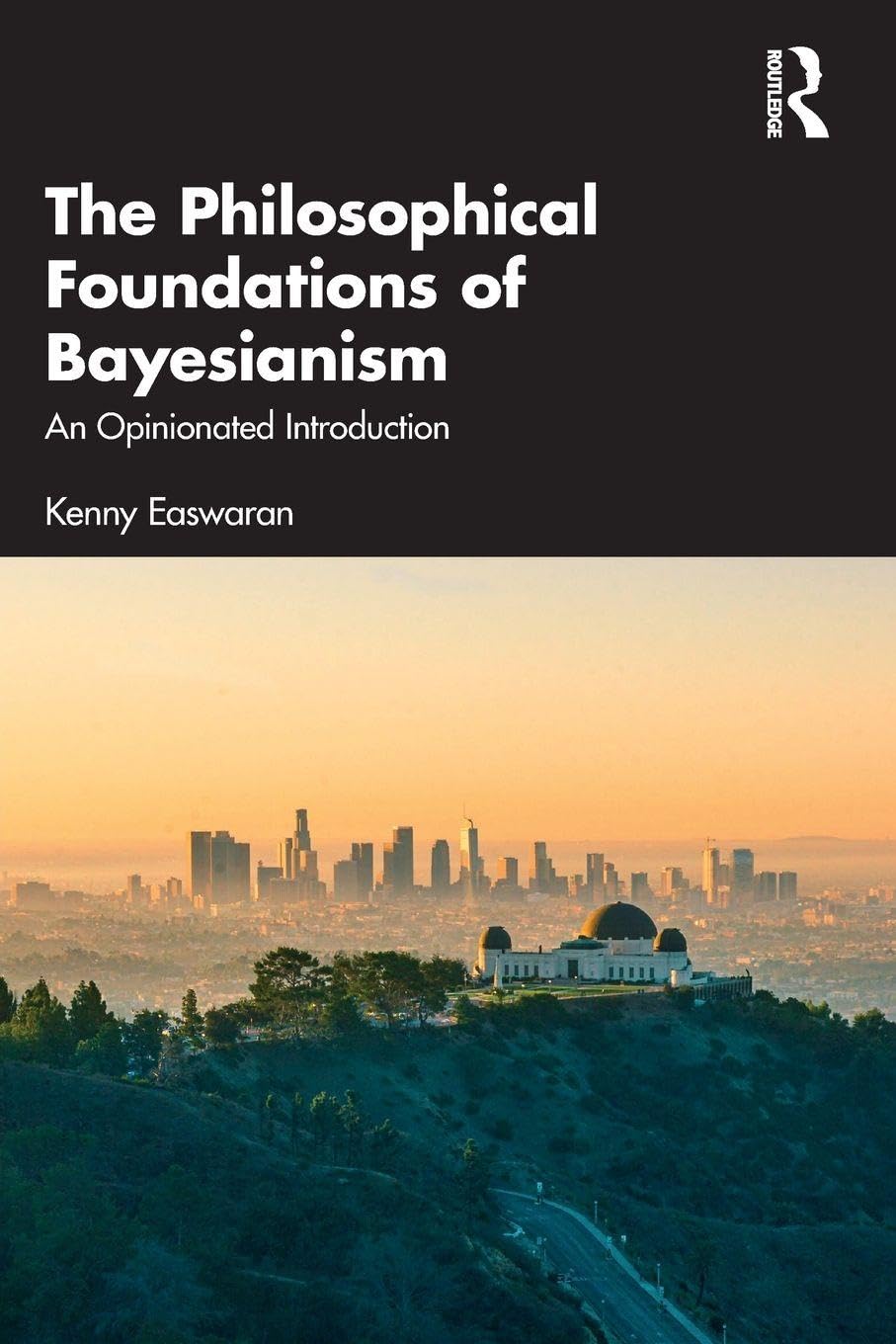 Product Image: The Philosophical Foundations of Bayesianism