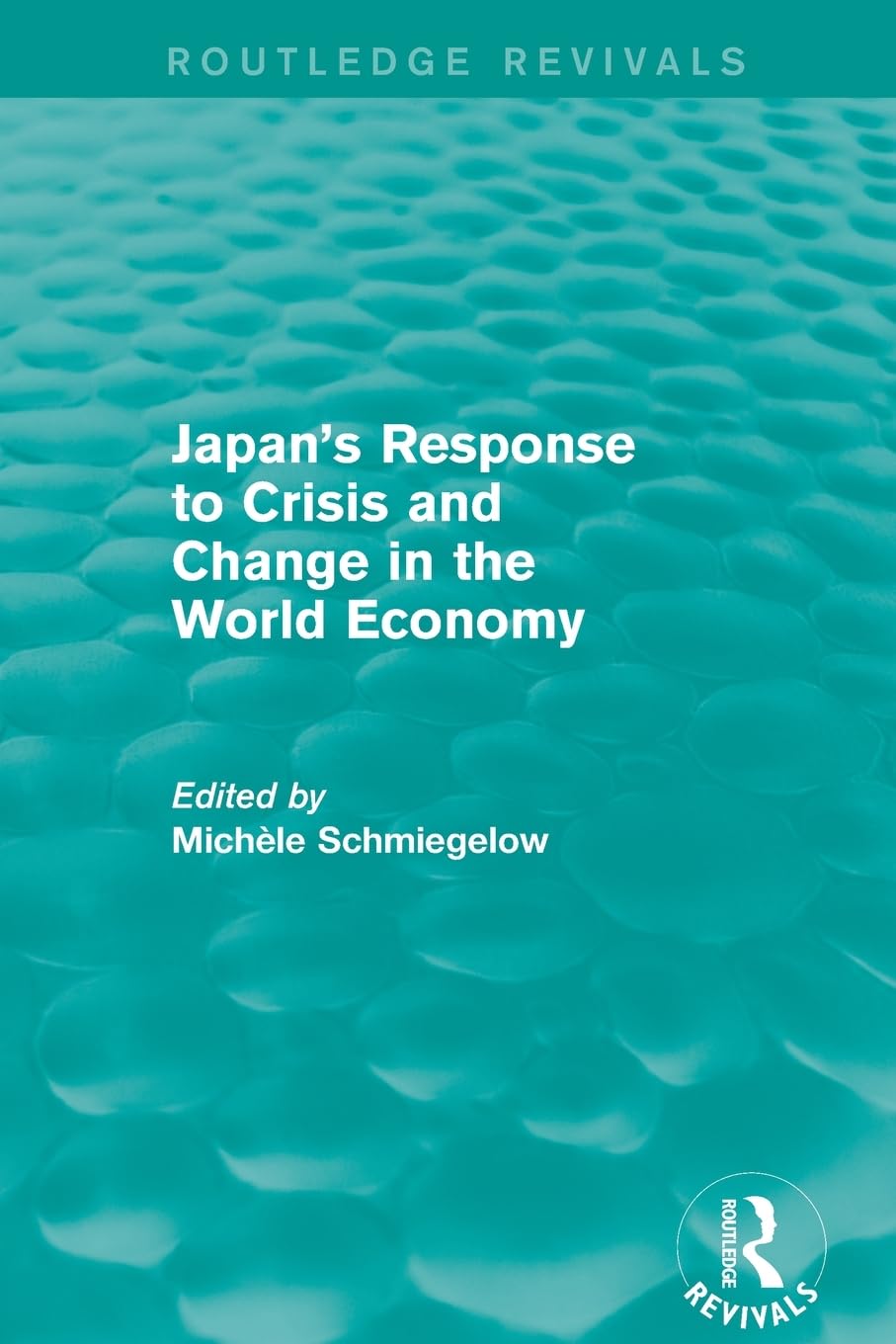 Japan's Response to Crisis and Change in the World Economy Law