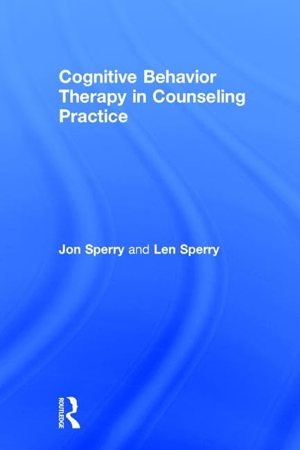 Cognitive Behavior Therapy in Counseling Practice Medicine