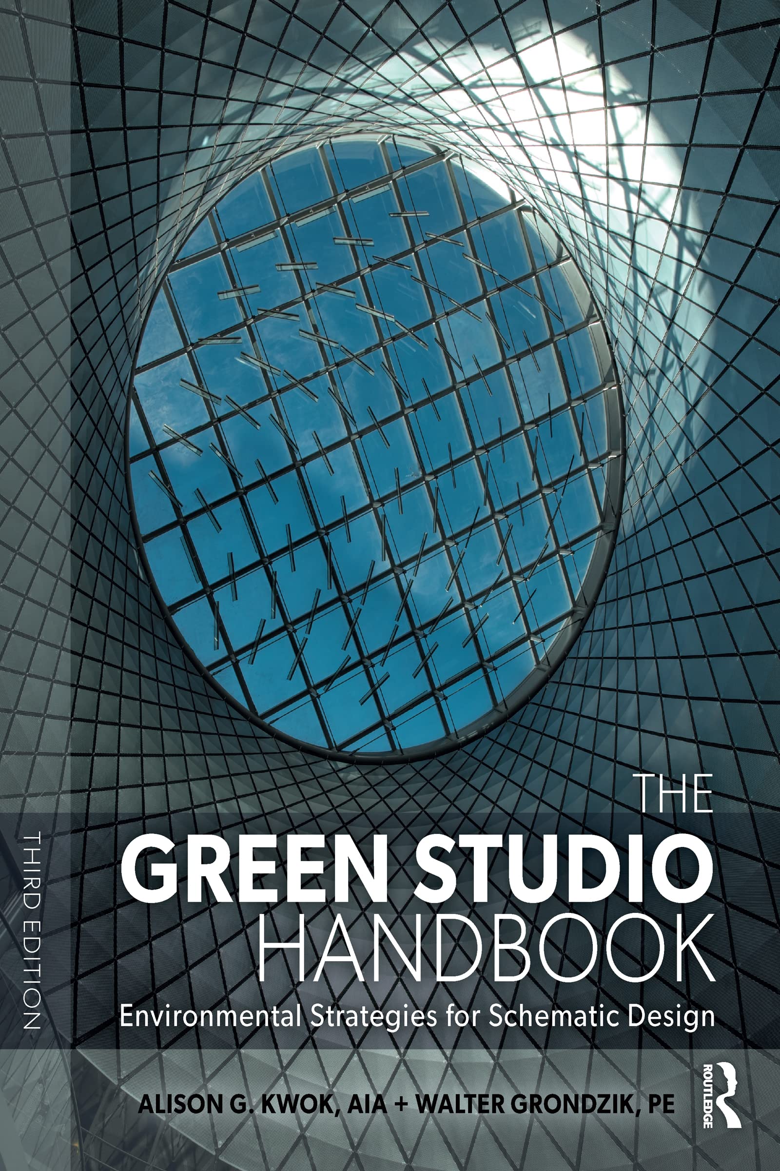 The Green Studio Handbook: Environmental Strategies for Schematic Design Business & Technology