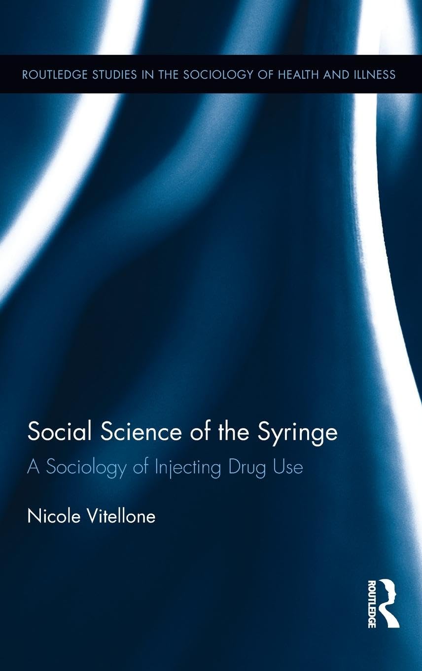 Social Science of the Syringe Social Sciences