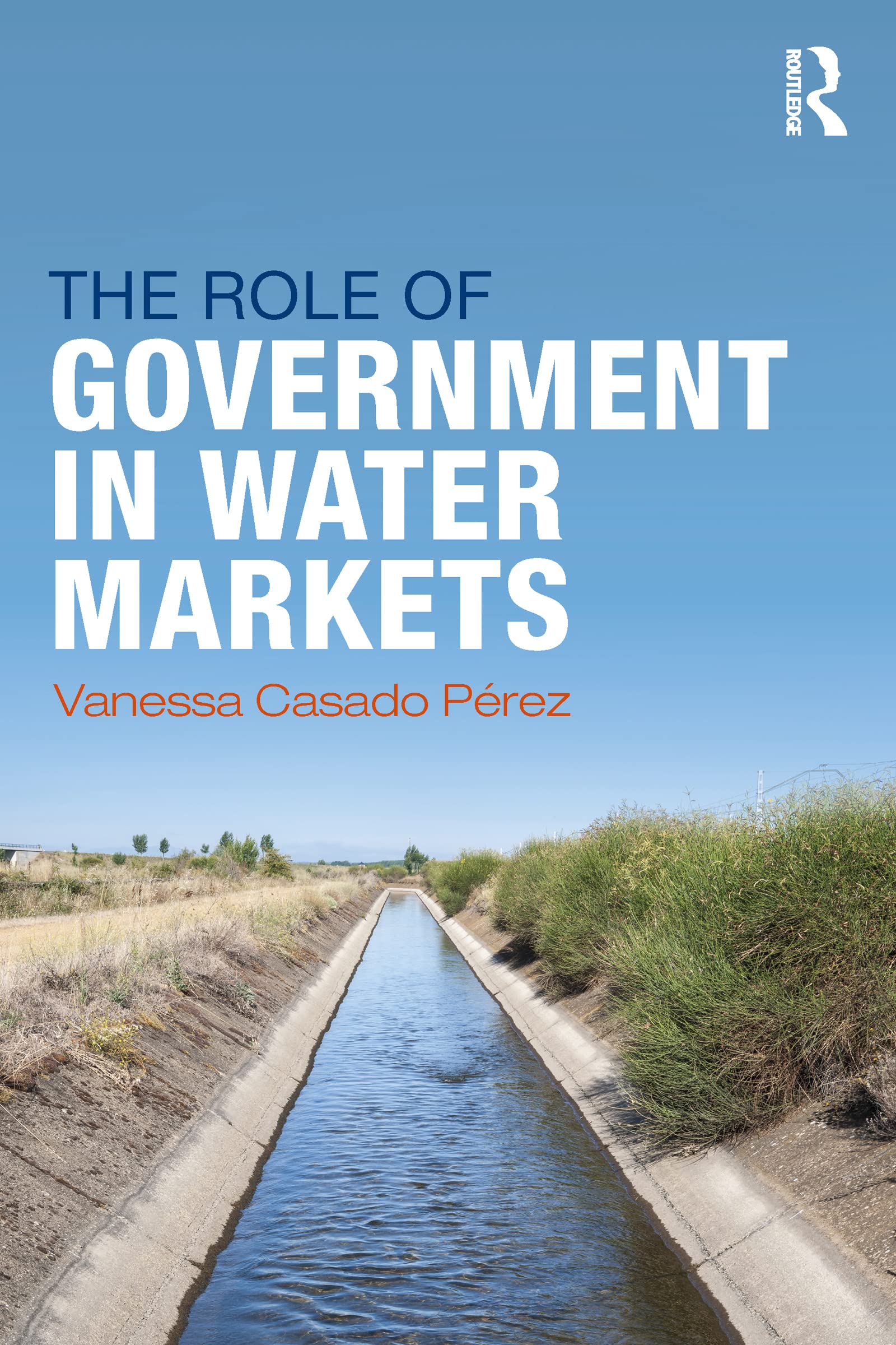 The Role of Government in Water Markets Law