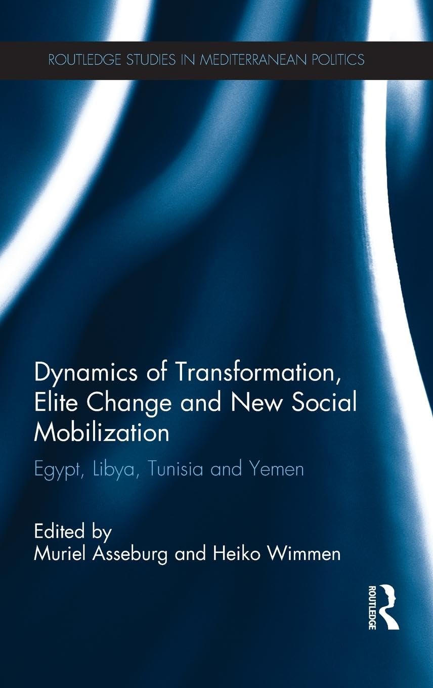 Dynamics of Transformation, Elite Change and New Social Mobilization Social Sciences