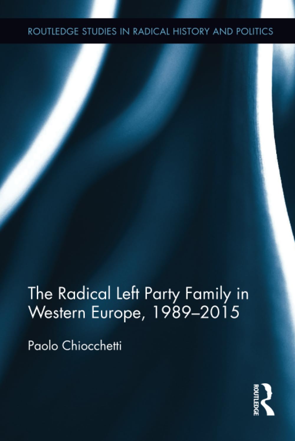 The Radical Left Party Family in Western Europe, 1989-2015 Law