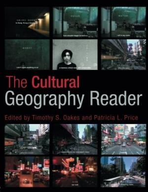 The Cultural Geography Reader Timothy S. Oakes & Patricia L. Price Books