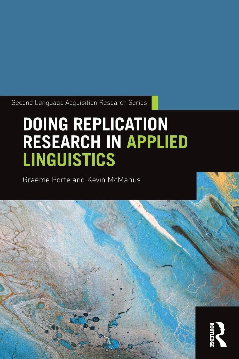 Product Image: Doing Replication Research in Applied Linguistics (Second Language Acquisition Research)