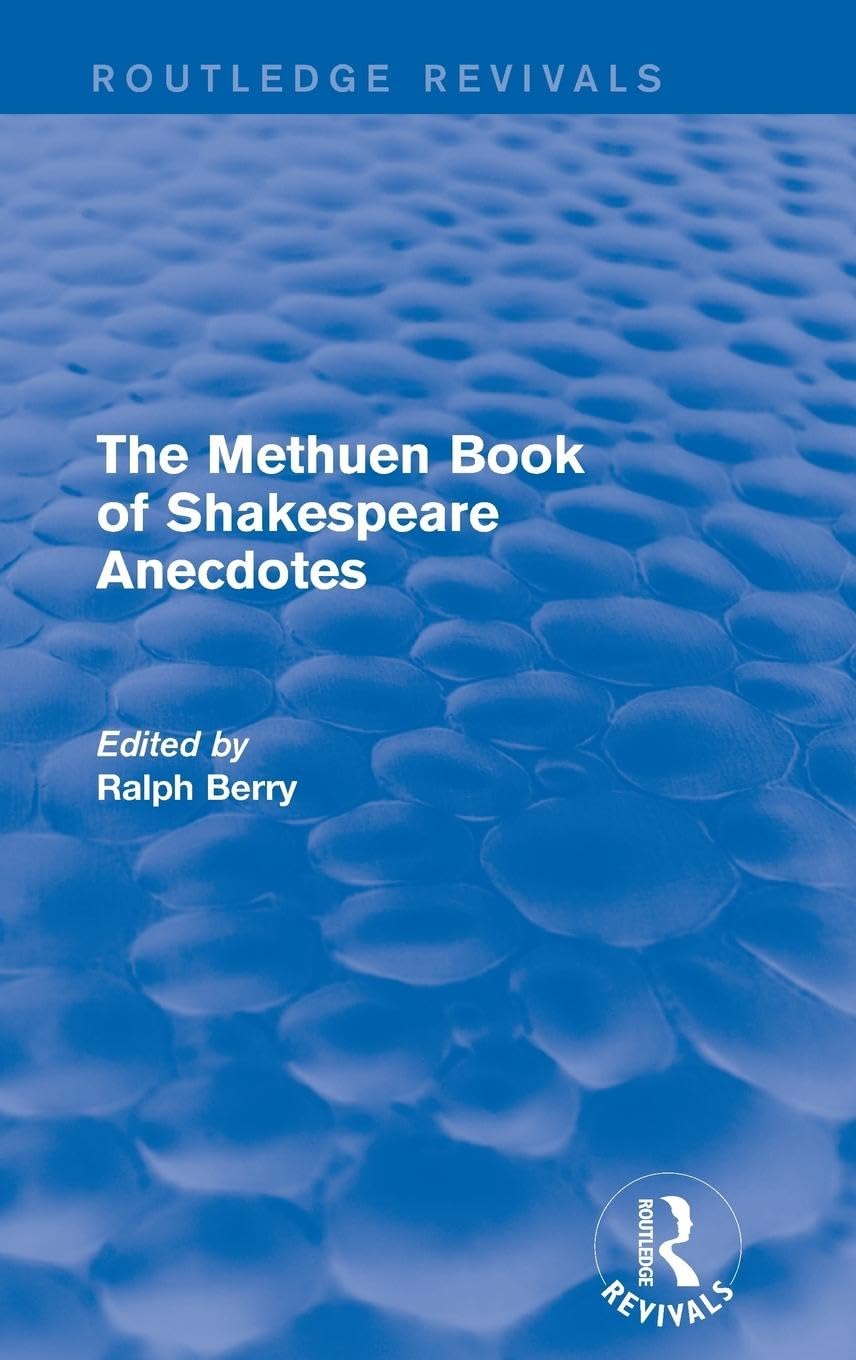 The Methuen Book of Shakespeare Anecdotes Drama