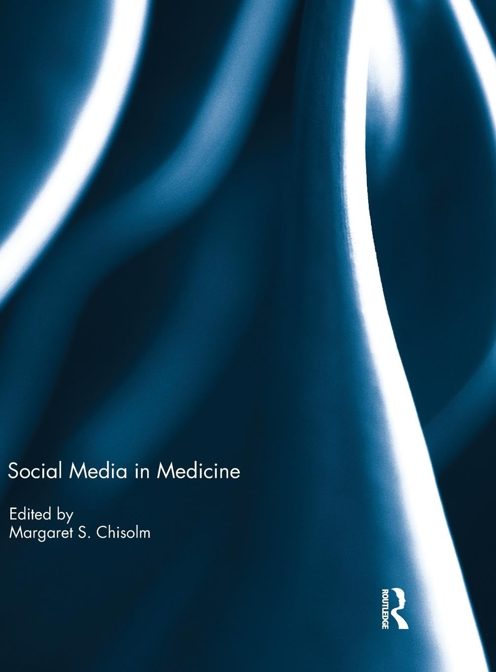 Social Media in Medicine Medicine