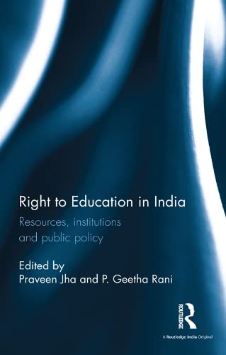 Right to Education in India: Resources, Institutions and Public Policy Books