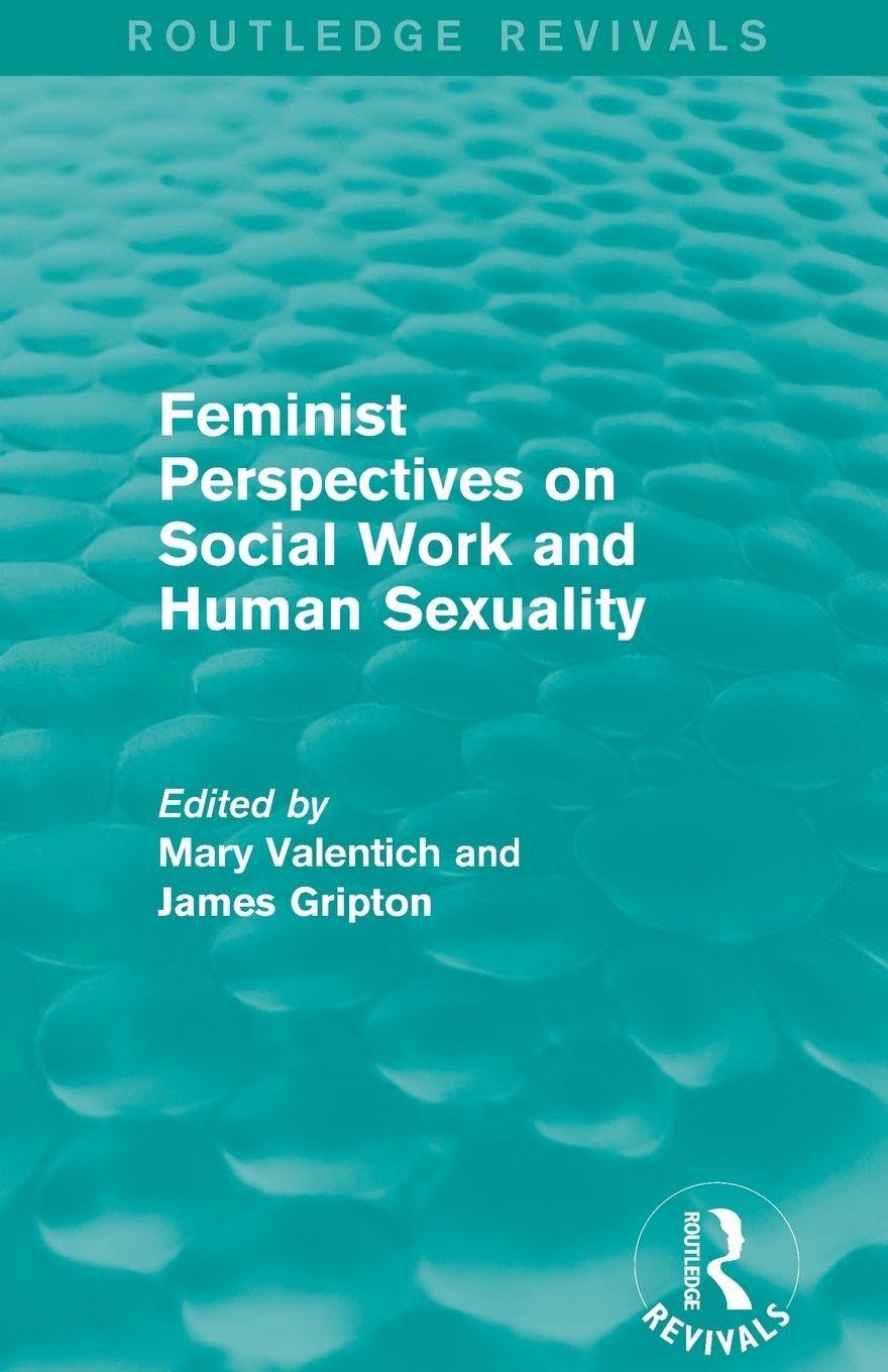 Feminist Perspectives on Social Work and Human Sexuality Medicine