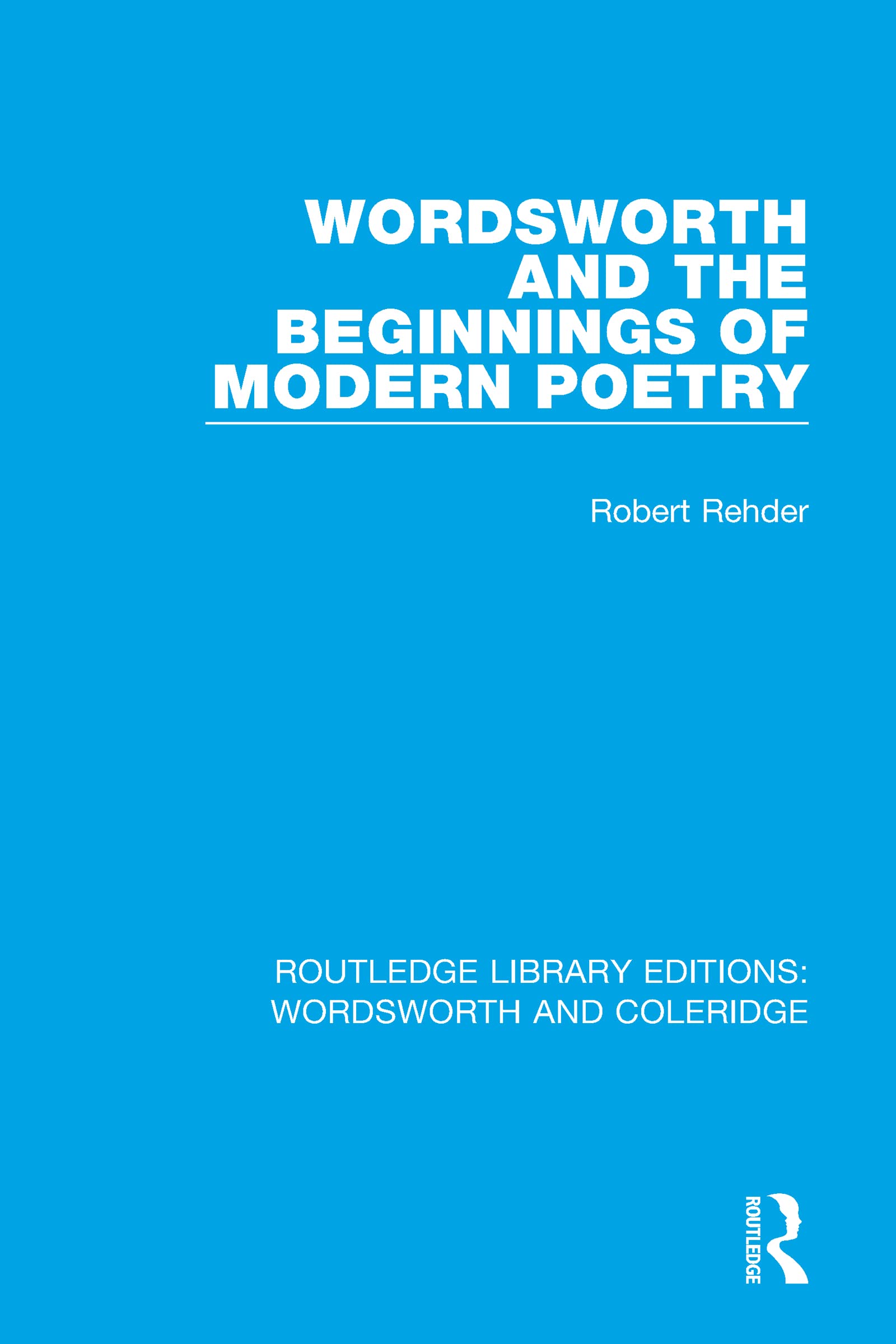 Wordsworth and Beginnings of Modern Poetry Poetry