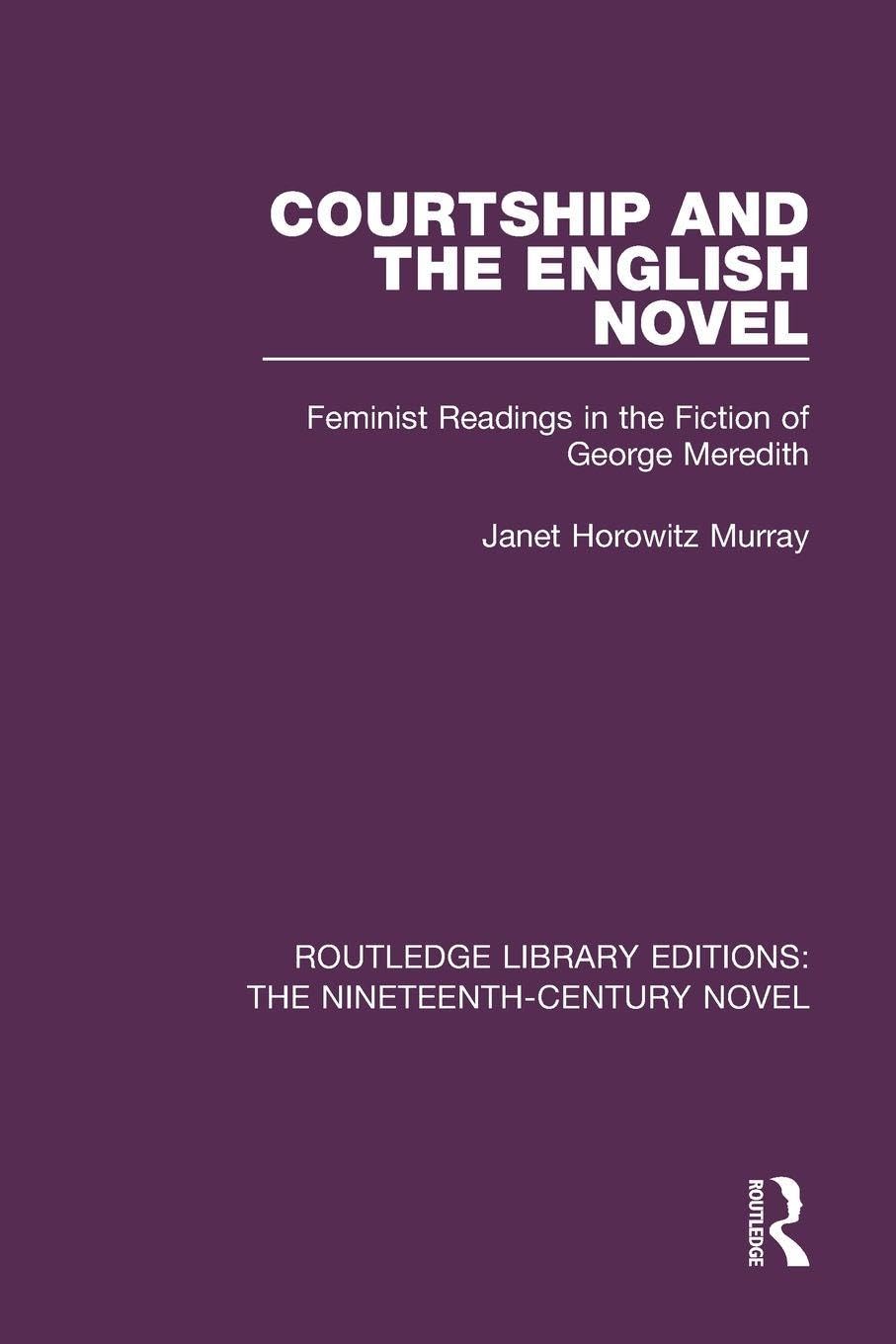 Courtship and the English Novel Books
