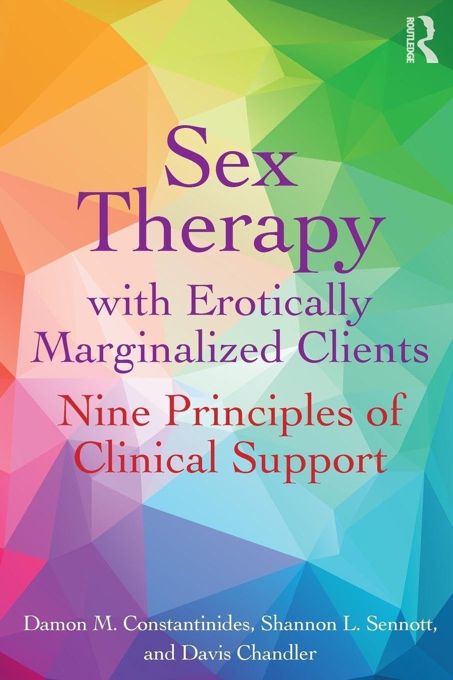 Sex Therapy with Erotically Marginalized Clients: Nine Principles of Clinical Support Medicine
