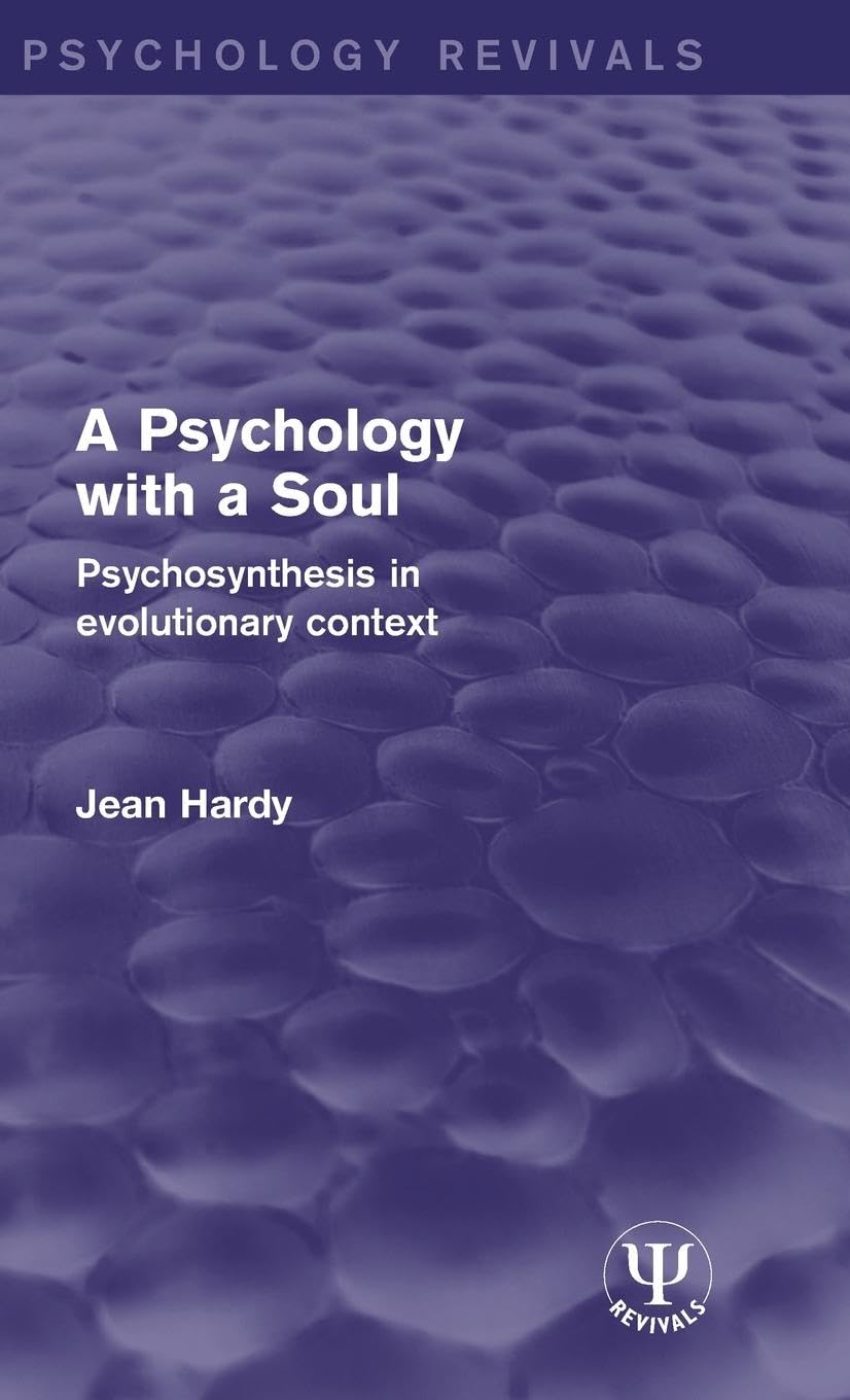 A Psychology with a Soul Medicine