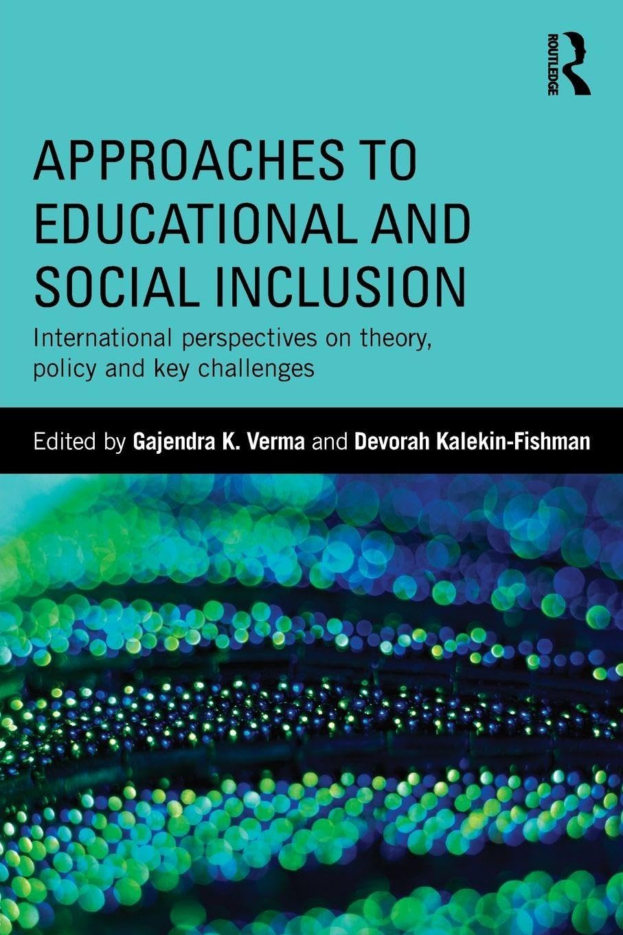 Approaches to Educational and Social Inclusion Education & Training