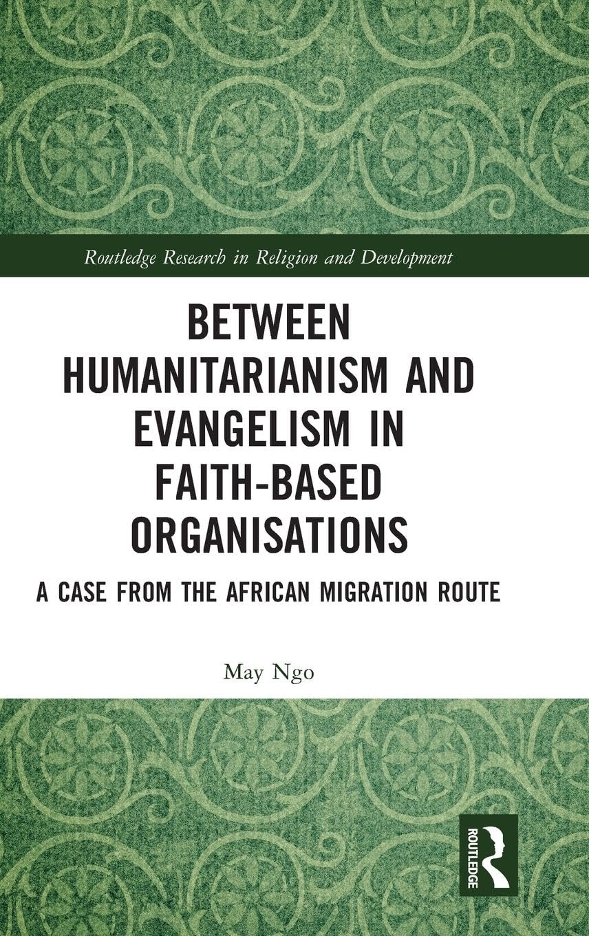 Between Humanitarianism and Evangelism in Faith-based Organisations Law