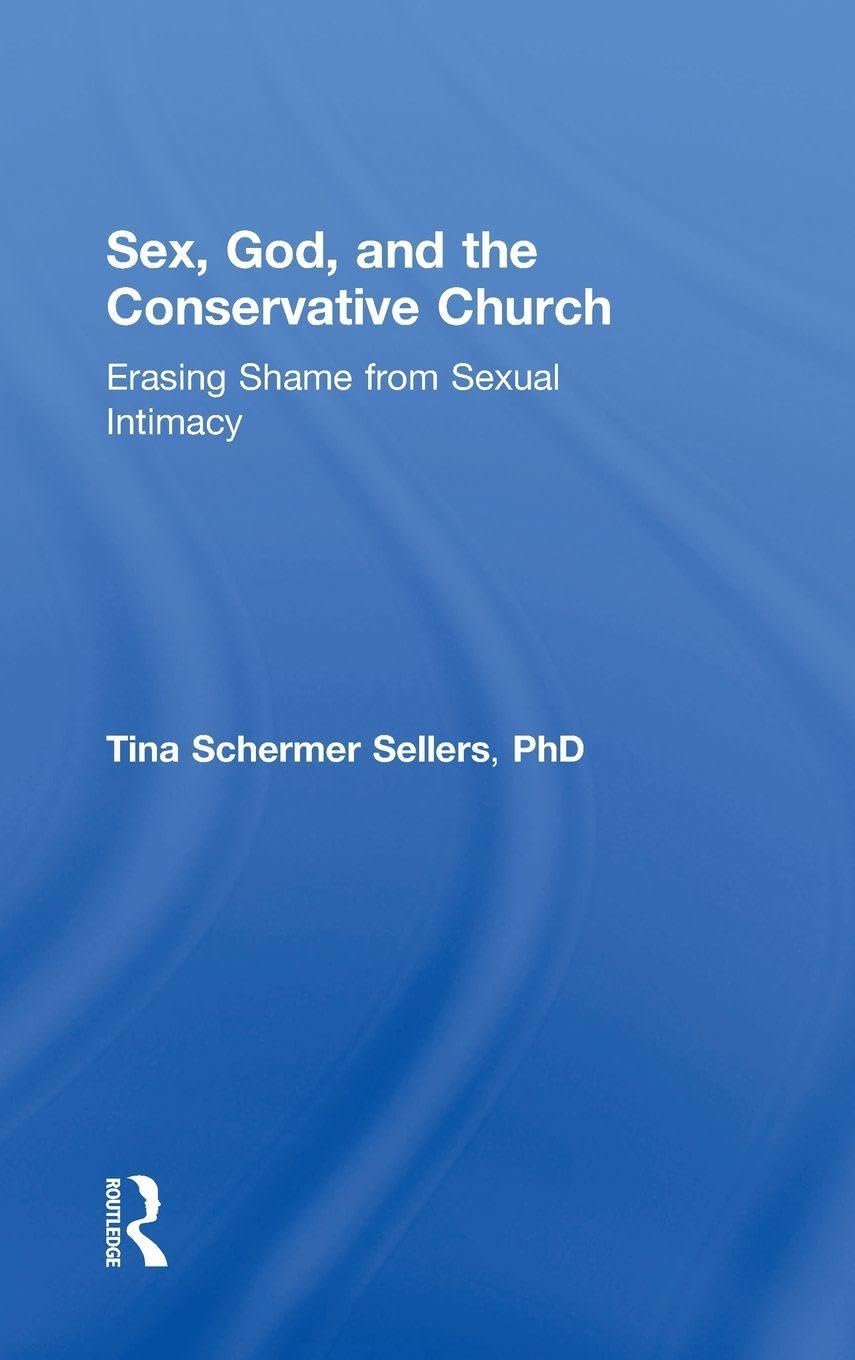 Sex, God, and the Conservative Church Medicine
