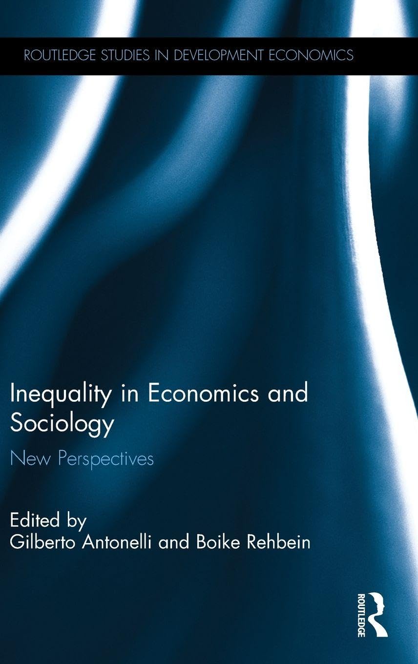 Inequality in Economics and Sociology Social Sciences