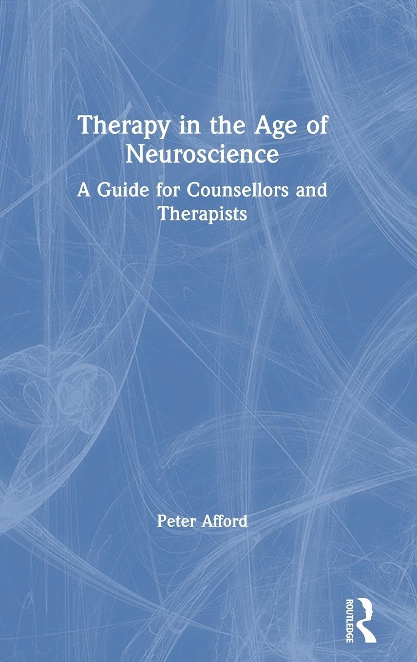 Therapy in the Age of Neuroscience Medicine