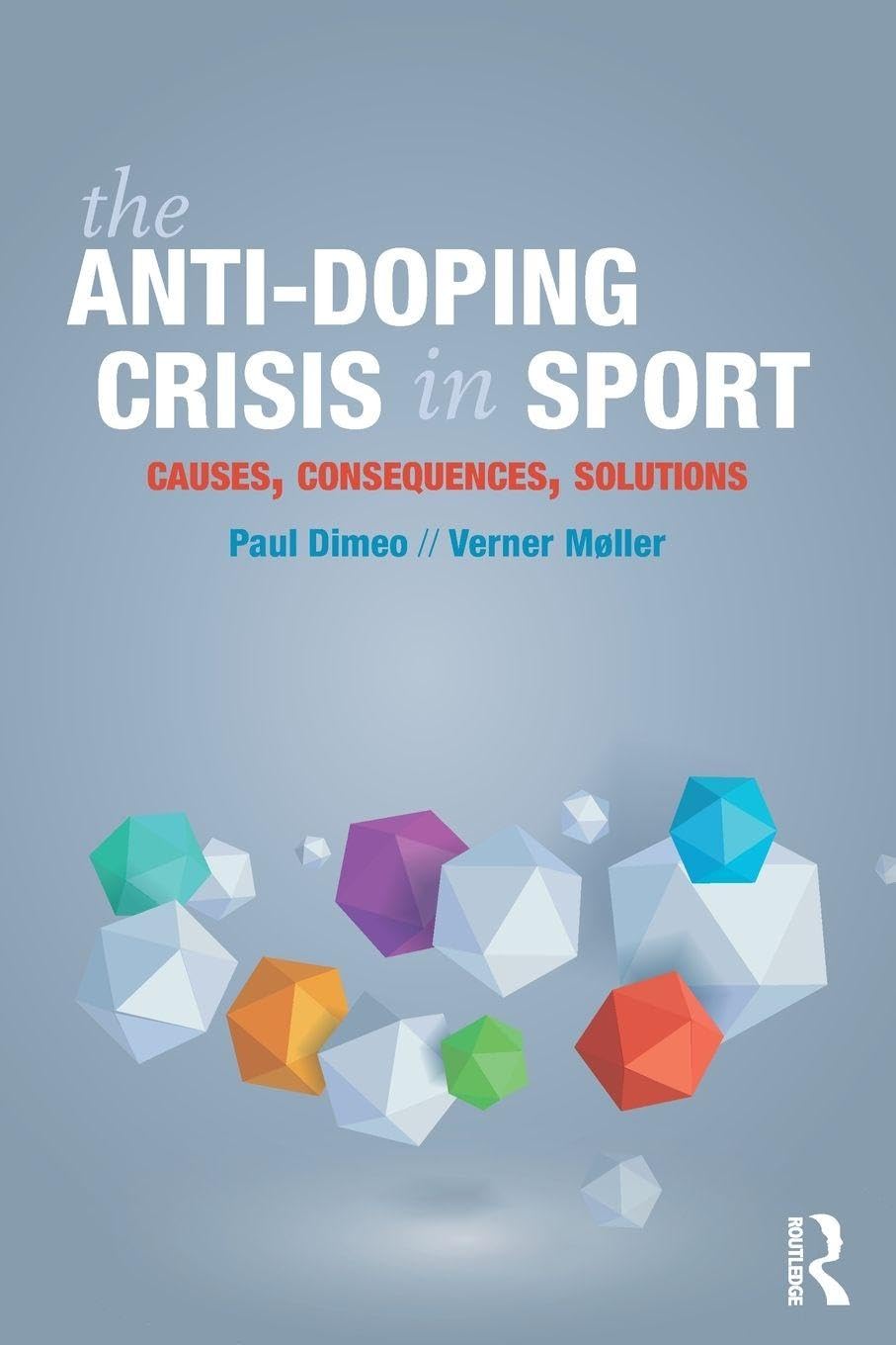The Anti-Doping Crisis in Sport Health, Nutrition & Fitness