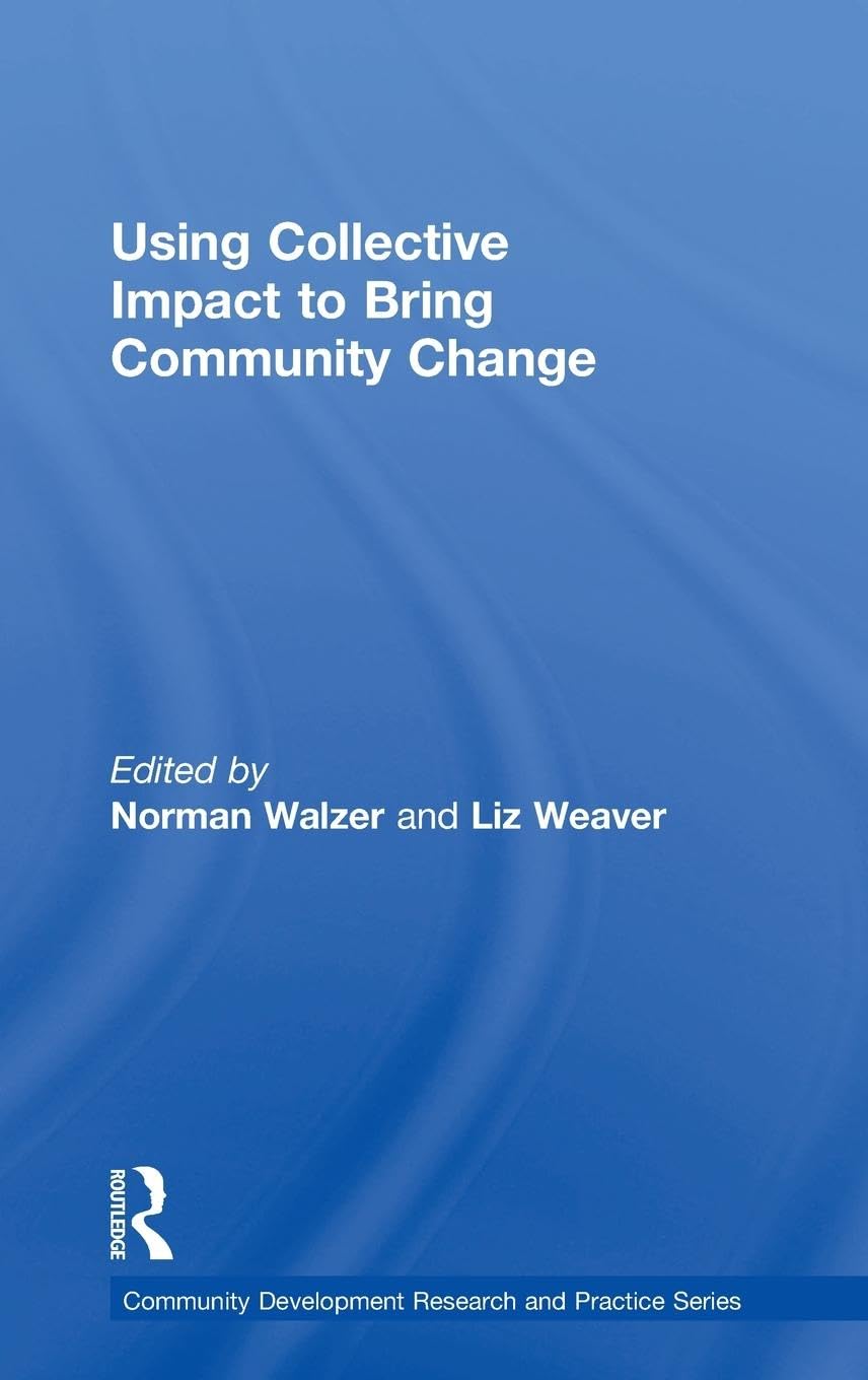 Product Image: Using Collective Impact to Bring Community Change