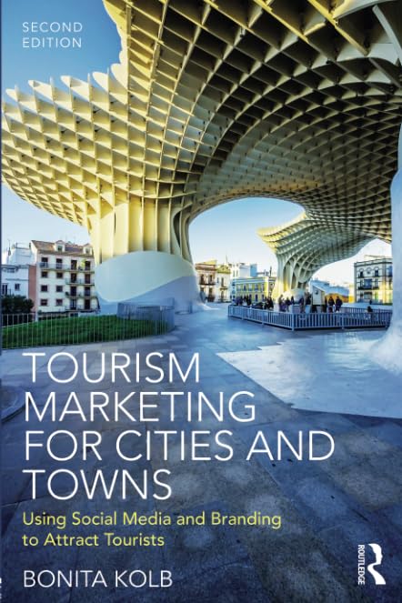 Tourism Marketing for Cities and Towns Business, Finance & Career